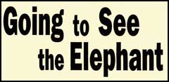 Going To See The Elephant