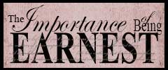 The Importance of Being Earnest