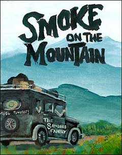 Smoke on the Mountain